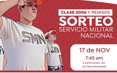 Gobierno de Rocio Adame Muñoz Convoca al Sorteo del Servicio Militar Nacional el Próximo Domingo 17 de Noviembre